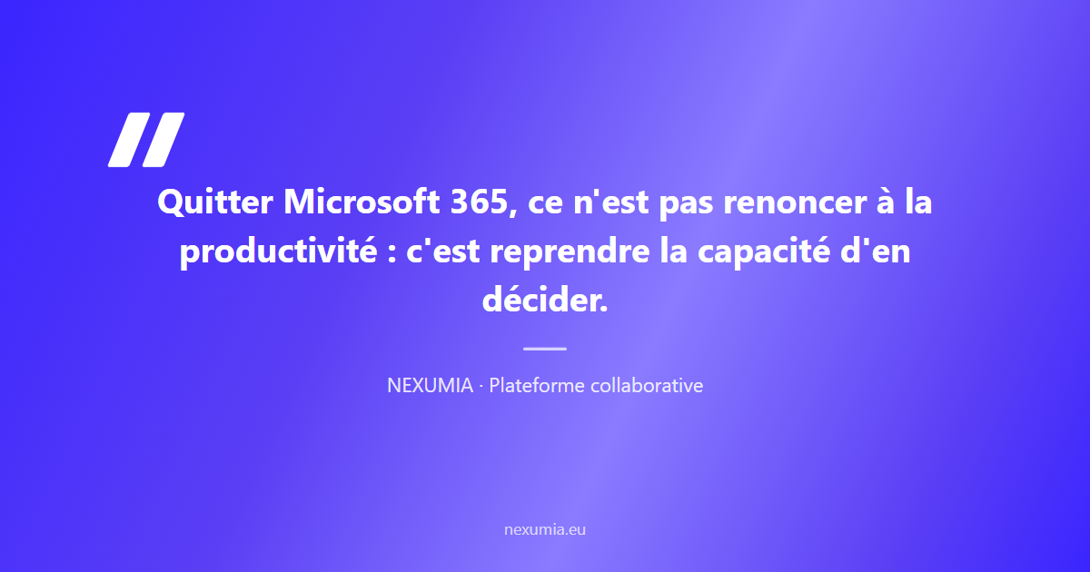 Citation éditoriale sur le départ de Microsoft 365 : l'alternative open source permet à l'entreprise de retrouver la capacité de décider sur sa productivité