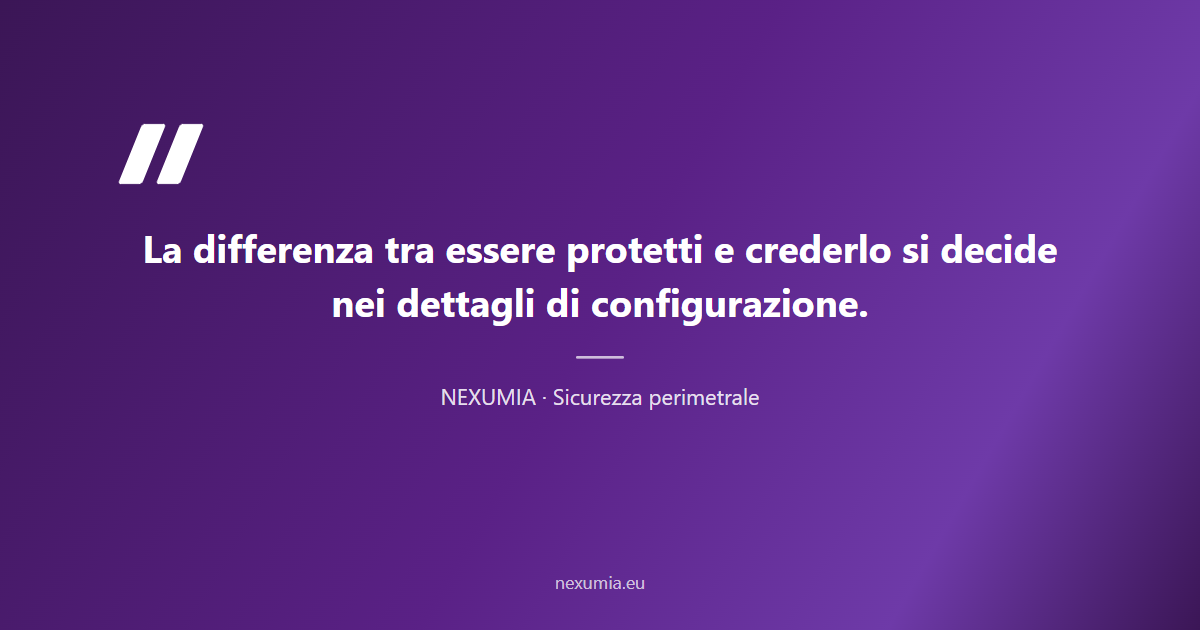 Citazione sulla differenza tra essere protetti e crederlo nella sicurezza informatica aziendale: i dettagli di configurazione segnano la realt&agrave;