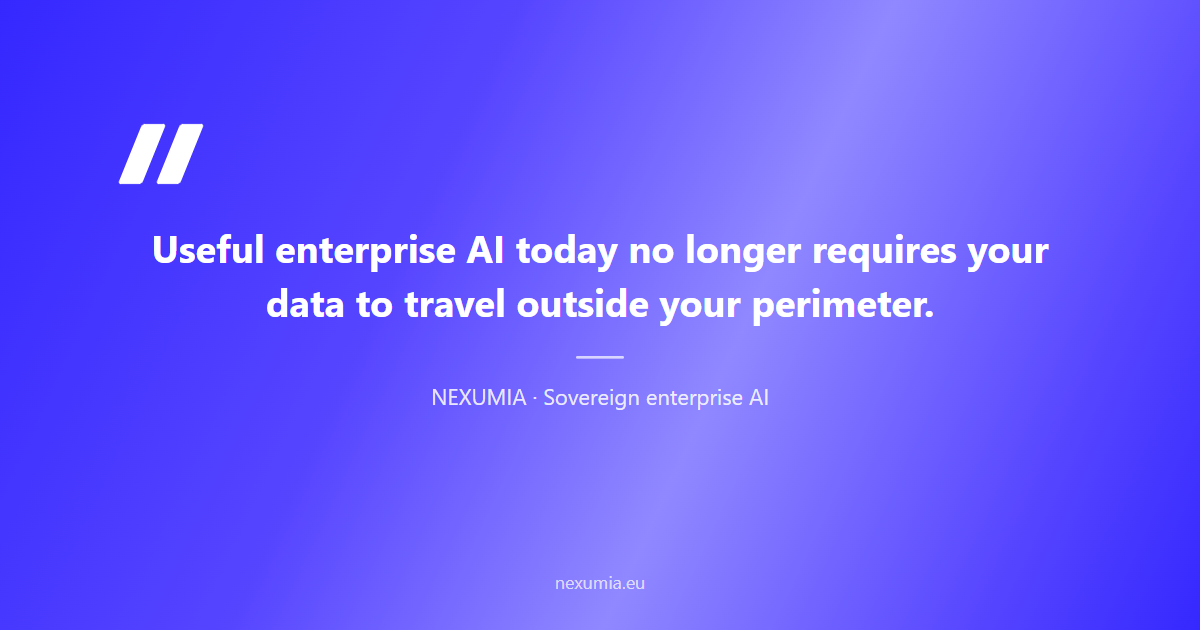 Pull quote on enterprise AI without handing over data: useful AI today no longer requires sending sensitive information outside the corporate perimeter