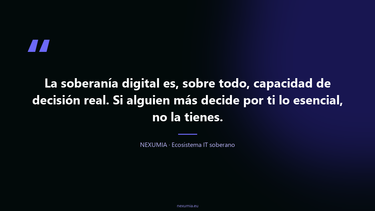 Cita editorial sobre soberanía digital empresarial: la capacidad real de decisión como núcleo de una infraestructura IT controlada por la propia empresa