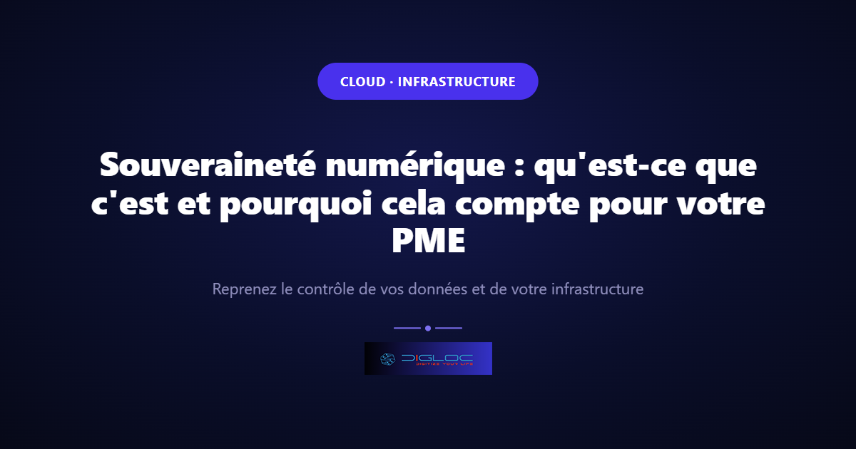 Image de couverture de l'article : Souveraineté numérique : qu'est-ce que c'est et pourquoi cela compte pour votre PME